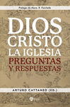 DIOS, CRISTO, LA IGLESIA