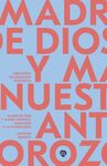 MADRE DE DIOS Y MADRE NUESTRA.INICIACION A MARIOLOGIA