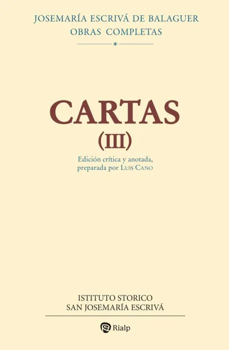 Cartas Iii (Edición Crítico-Histórica)