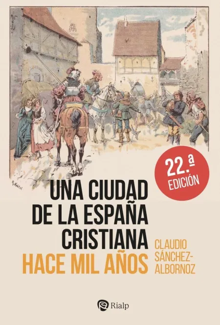 Una Ciudad de la España Cristiana Hace Mil Años