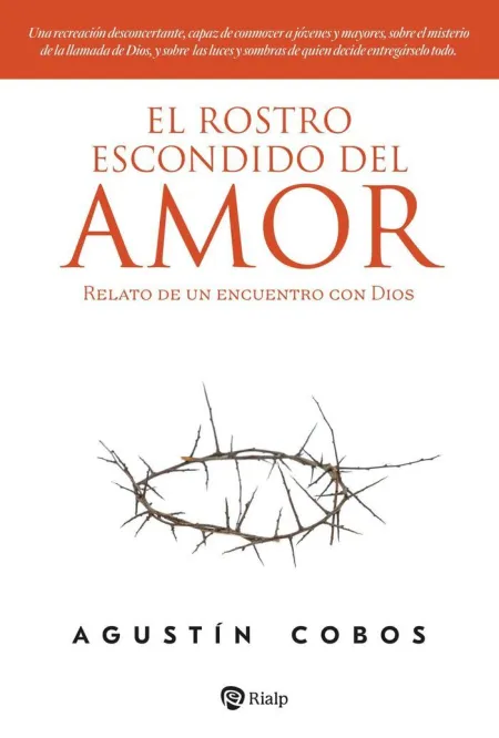 El Rostro Escondido del Amor
