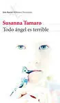 Todo Ángel Es Terrible