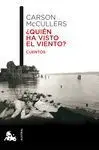 ¿Quién Ha Visto el Viento?