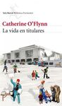 LA VIDA EN TITULARES