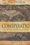 Conspiratio. El Caso del Ladrón de Agua
