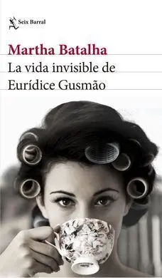 La Vida Invisible de Euridice Gusmao