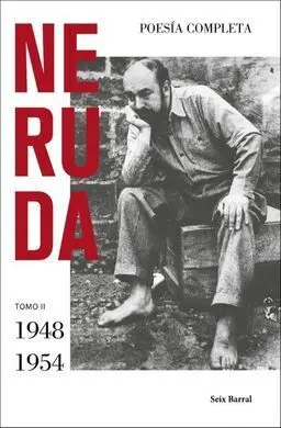 Poesia Completa. Tomo Ii (1948 - 1954)