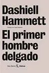 El Primer Hombre Delgado