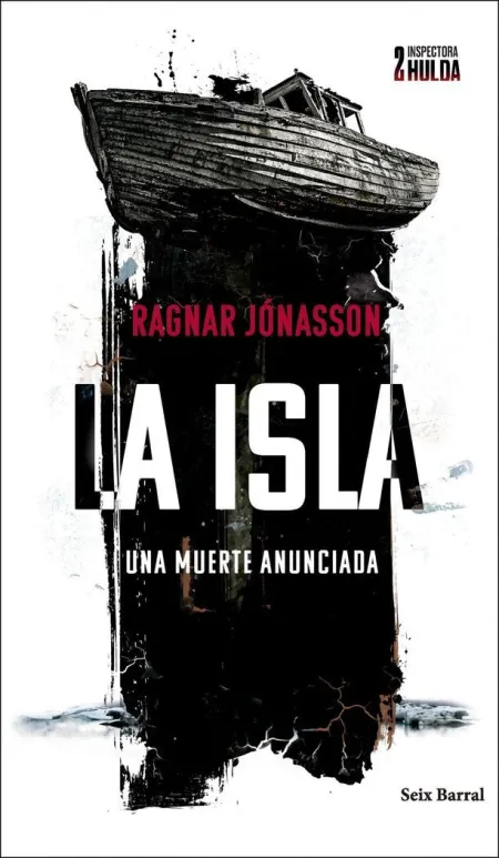 La Isla (Serie Inspectora Hulda 2)