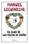 El Club de los Faltos de Cariño