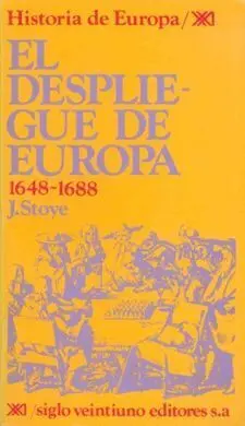 El Despliegue de Europa. 1648-1688