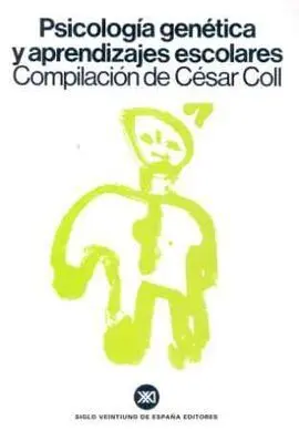 Psicología Genética y Aprendizajes Escolares