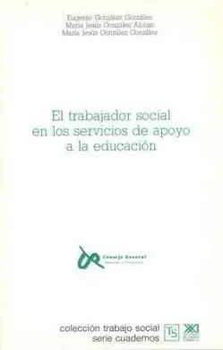 El Trabajador Social en los Servicios de Apoyo a la Educación