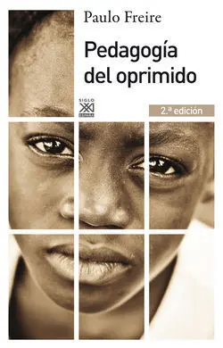 Pedagogia del Oprimido. (2ª Edicion)