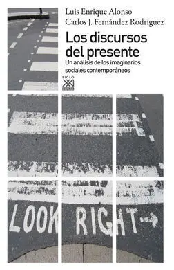 Los Discursos del Presente