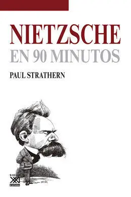 Filosofos: Nietzsche en 90 Minutos