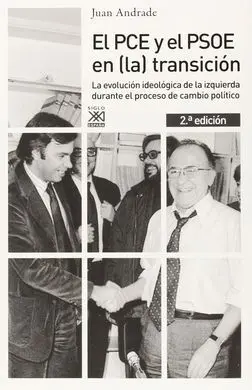 El Pc y el Psoe en (La) Transición