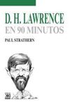 ESCRITORES: D.H. LAWRENCE EN 90 MINUTOS