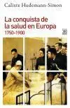 La Conquista de la Salud en Europa