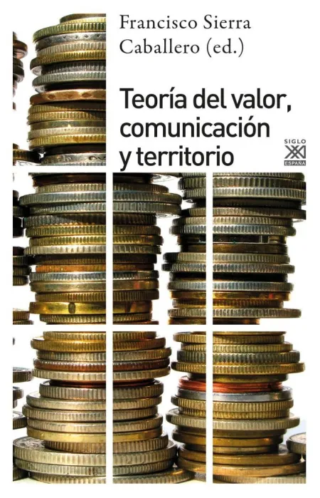 Teoría del Valor, Comunicación y Territorio