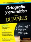 ORTOGRAFÍA Y GRAMÁTICA PARA DUMMIES