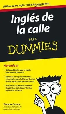 Inglés de la Calle para Dummies
