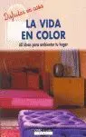 La Vida en Color
