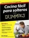 Cocina Fácil para Solteros para Dummies