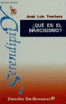 ¿QUÉ ES EL NARCISISMO?