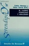 El Cuerpo Vivenciado y Analizado
