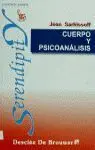 Cuerpo y Psicoanálisis. Por un Psicoanálisis Mas Activo