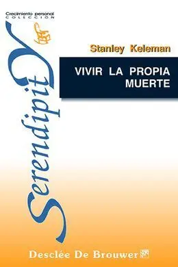 Vivir la Propia Muerte