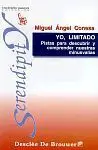 Yo, Limitado. Pistas para Descubrir y Comprender nuestras Minusvalías
