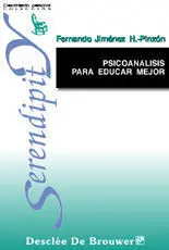 Psicoanálisis para Educar Mejor