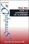 ANTE LA ENFERMEDAD DE ALZHEIMER