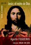 Orar con... Jesús. El Rostro de Dios