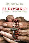 El Rosario, Camino a la Contemplación