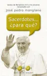 Sacerdotes... ¿Para Qué?