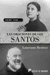 Orar con... Las Oraciones de los Santos