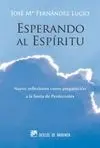Esperando Al Espíritu