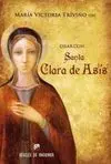 Orar con Santa Clara de Asís