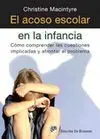 El Acoso Escolar en la Infancia