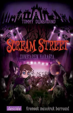 Scream Street, 4: Zonbiaren Haragia
