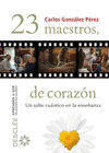 23 MAESTROS, DE CORAZÓN