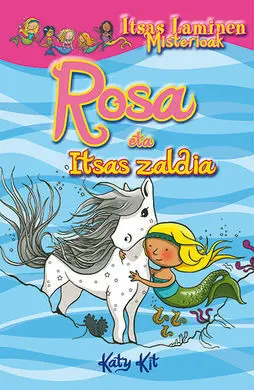 Rosa Eta Itsas Zaldia
