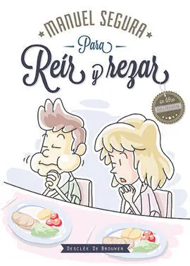 Para Reír y Rezar