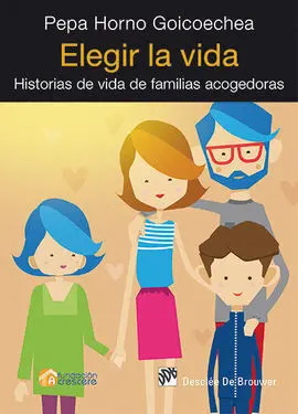 Elegir la Vida