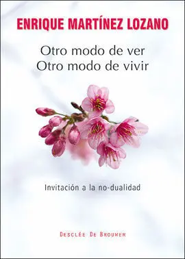 Otro Modo de Ver Otro Modo de Vivir