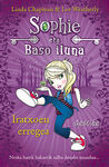 SOPHIE ETA BASO ILUNA. 1: IRATXOEN ERREGEA