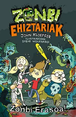 Zonbi Erasoa! - Zonbi Ehiztariak 1